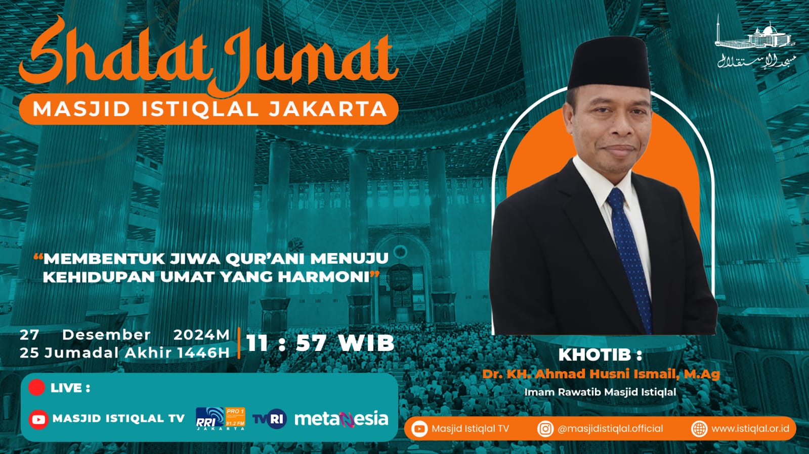 Khutbah Jumat Istiqlal: Membentuk Jiwa Qurani Menuju Kehidupan Umat Yang Harmoni