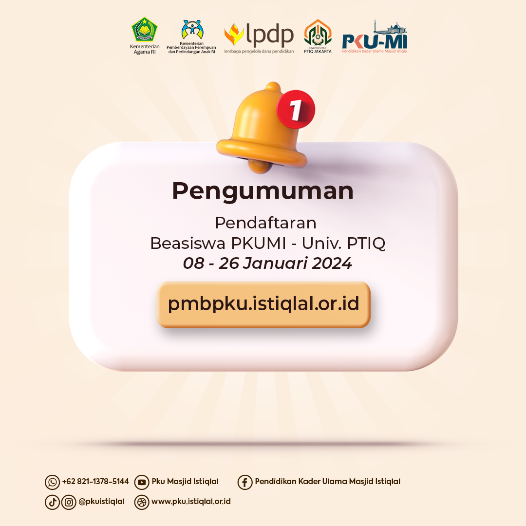 Pendaftan Beasiswa PKUMI - Univ. PTIQ Resmi dibuka