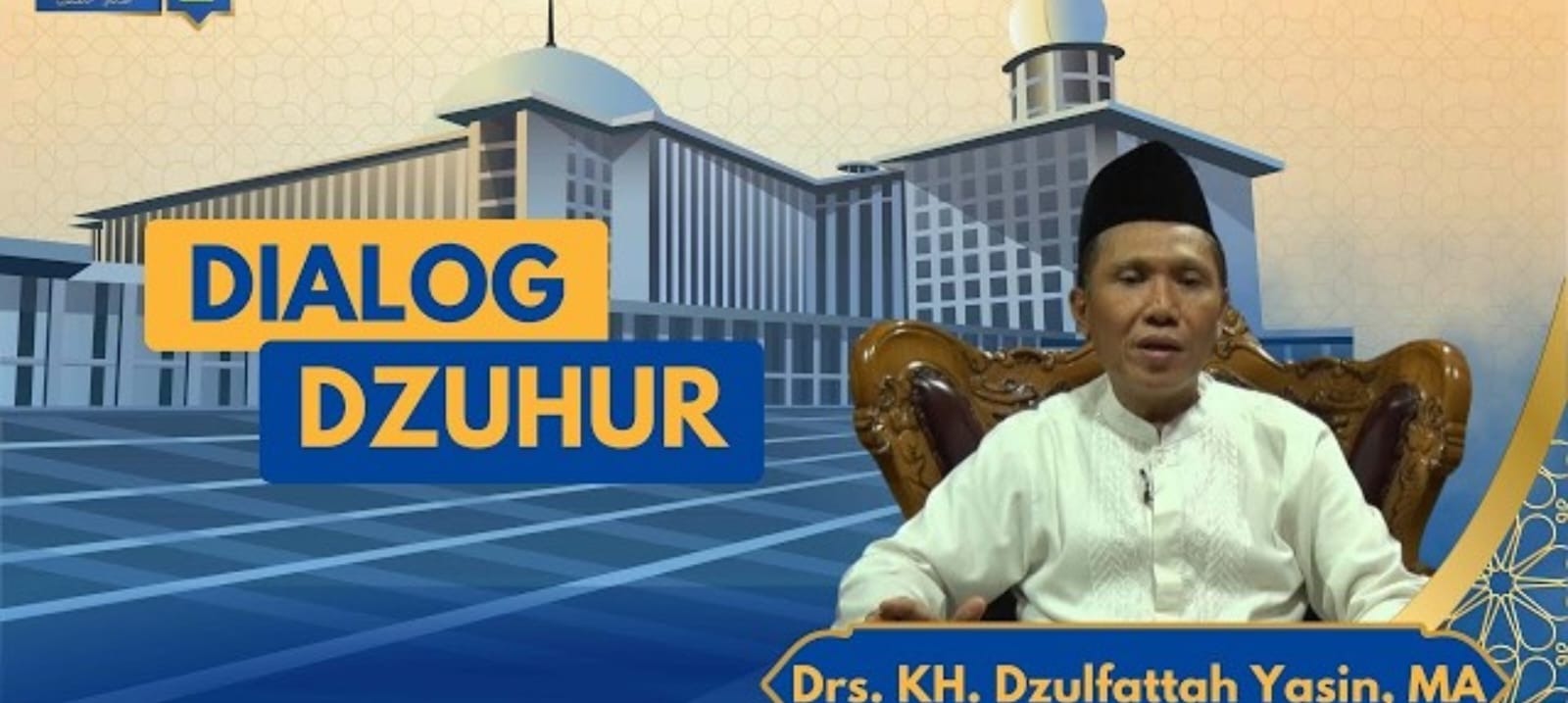 Dialog Zuhur Istiqlal: Anjuran Memperbanyak Amal Kebaikan di Bulan Ramadhan