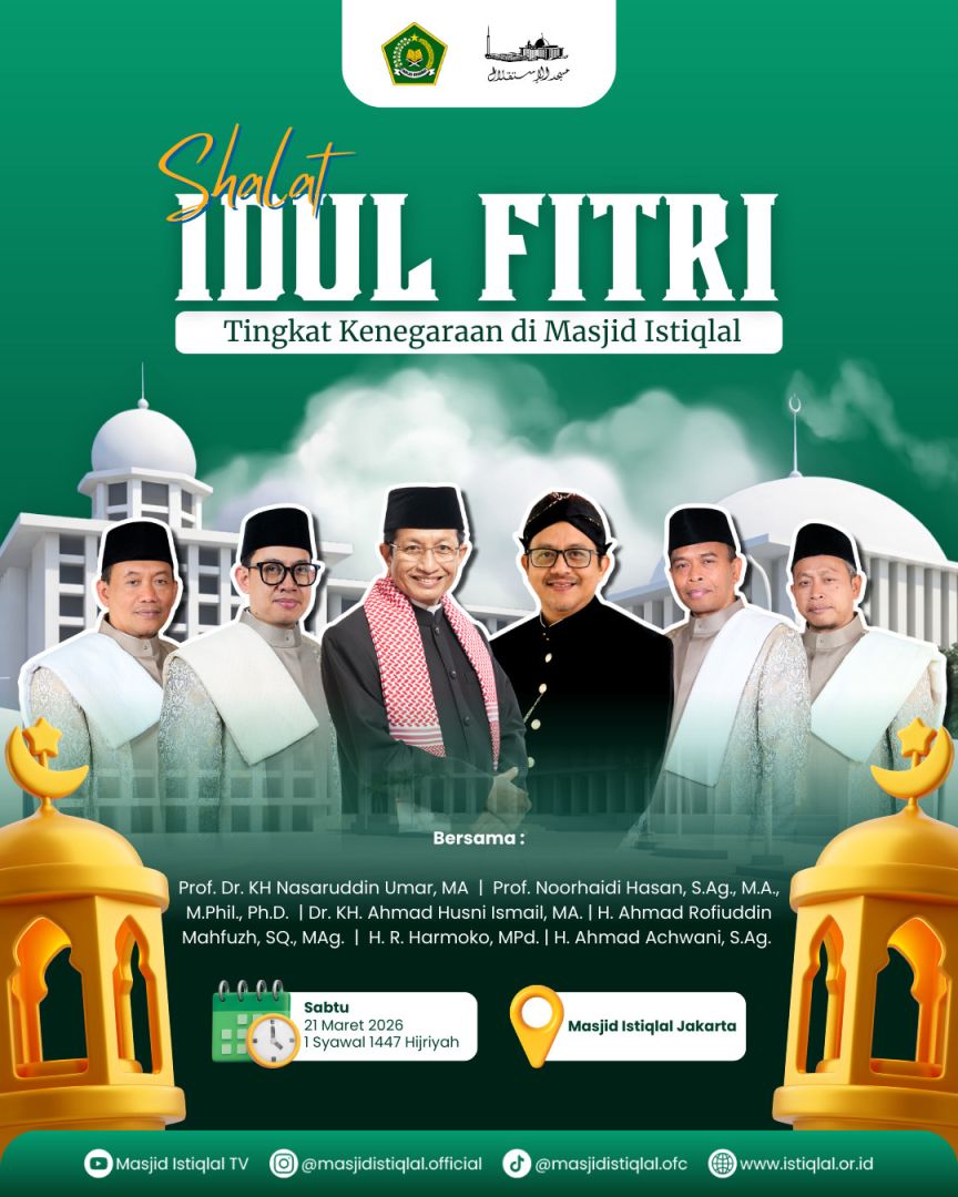 Informasi Pelaksanaan Shalat Idulfitri 1447 H di Masjid Istiqlal