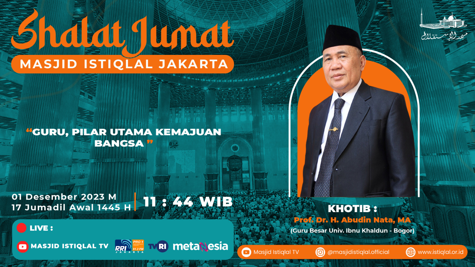  Khutbah Jumat Masjid Istiqlal: Guru Pilar Utama Kemajuan Bangsa