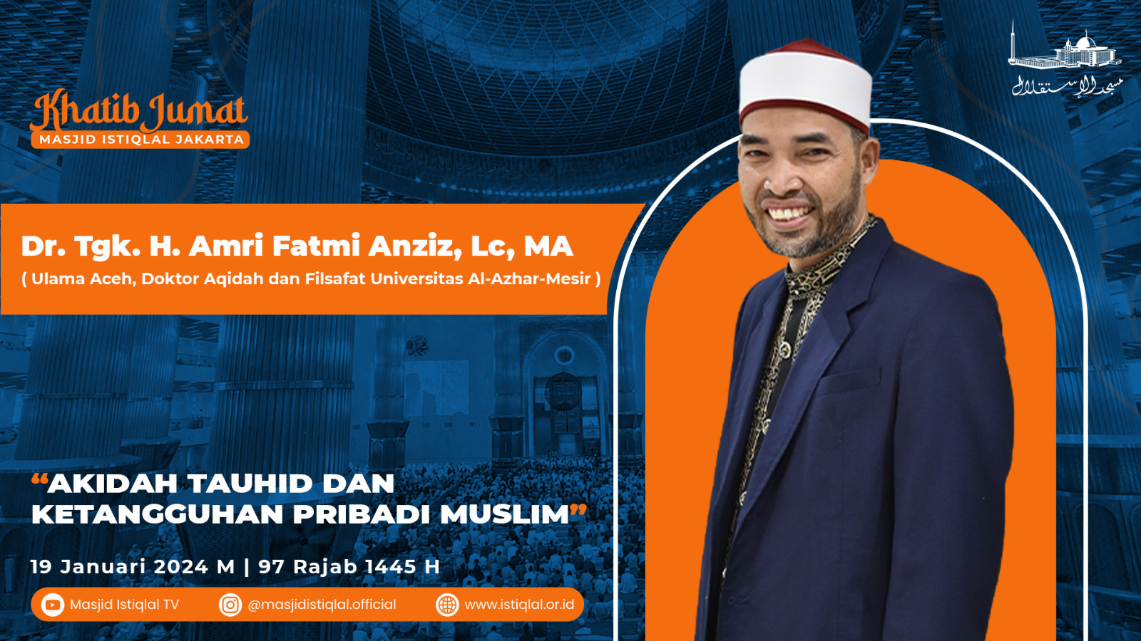 Khutbah Jumat: Akidah Tauhid dan Ketangguhan Pribadi Muslim