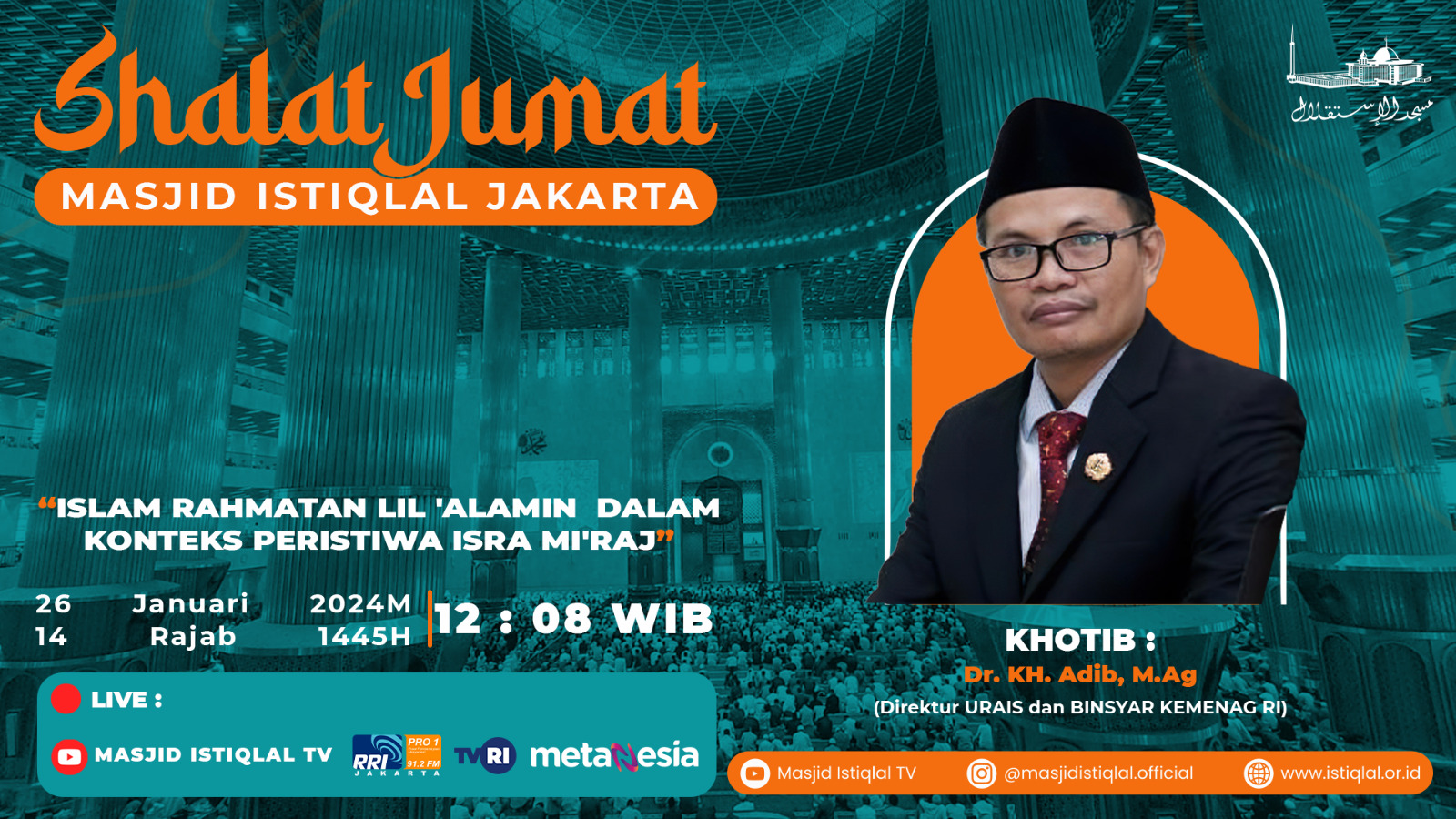 Khutbah Jumat: Islam Rahmatan Lil Alamin dalam Konteks Peristiwa Isra Mikraj