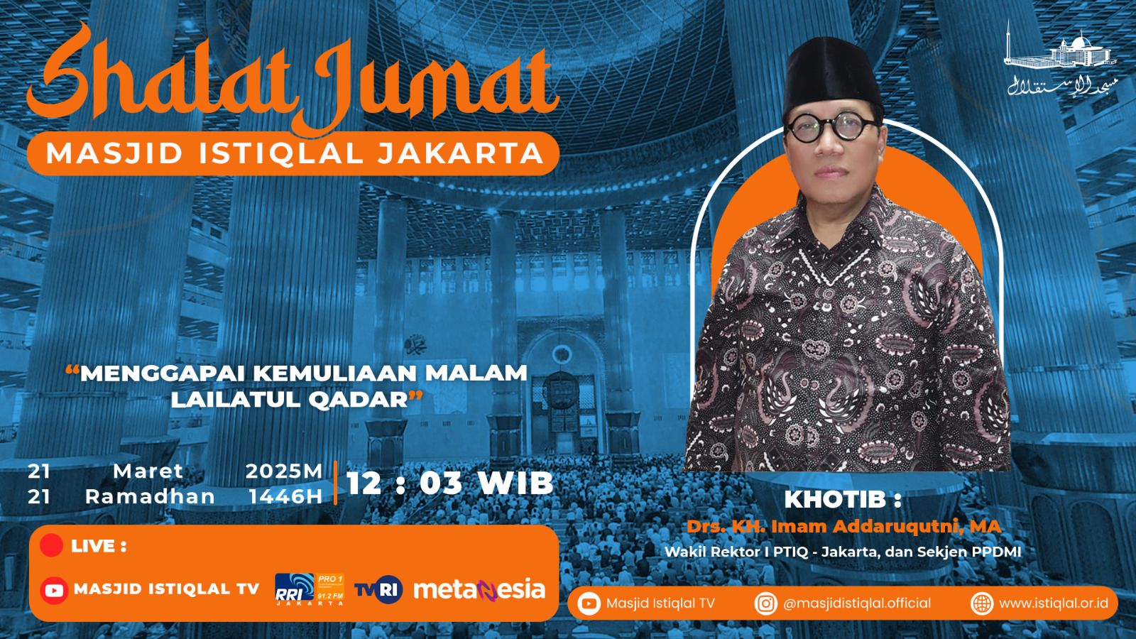 Khutbah Jumat: Menggapai Kemuliaan Malam Laylatul Qadr