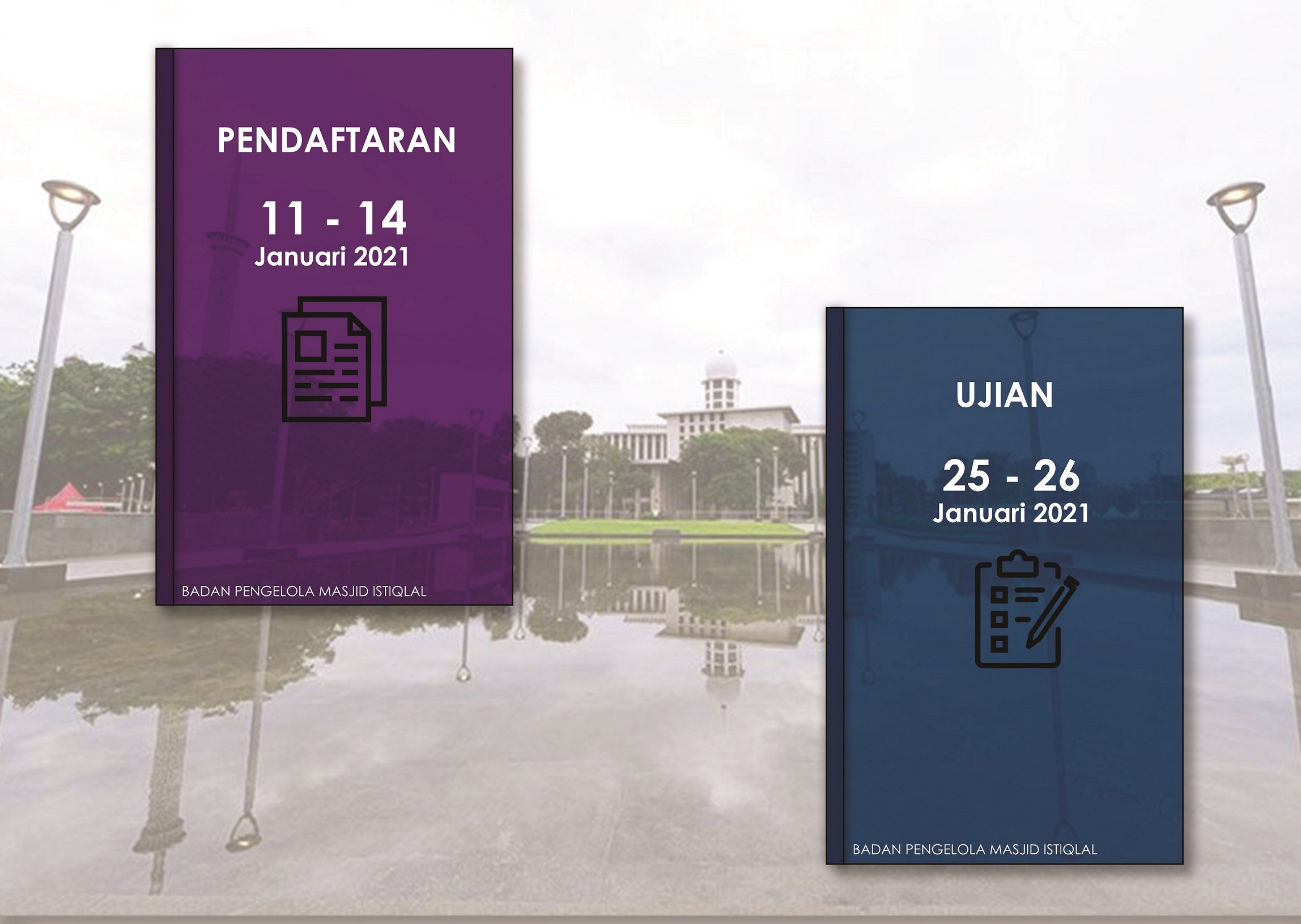 PENDAFTARAN Pendidikan Kader Ulama Masjid Istiqlal 2021 Gelombang ke 2