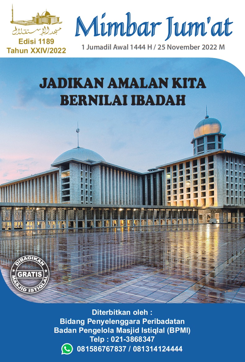 JADIKAN AMALAN KITA BERNILAI IBADAH