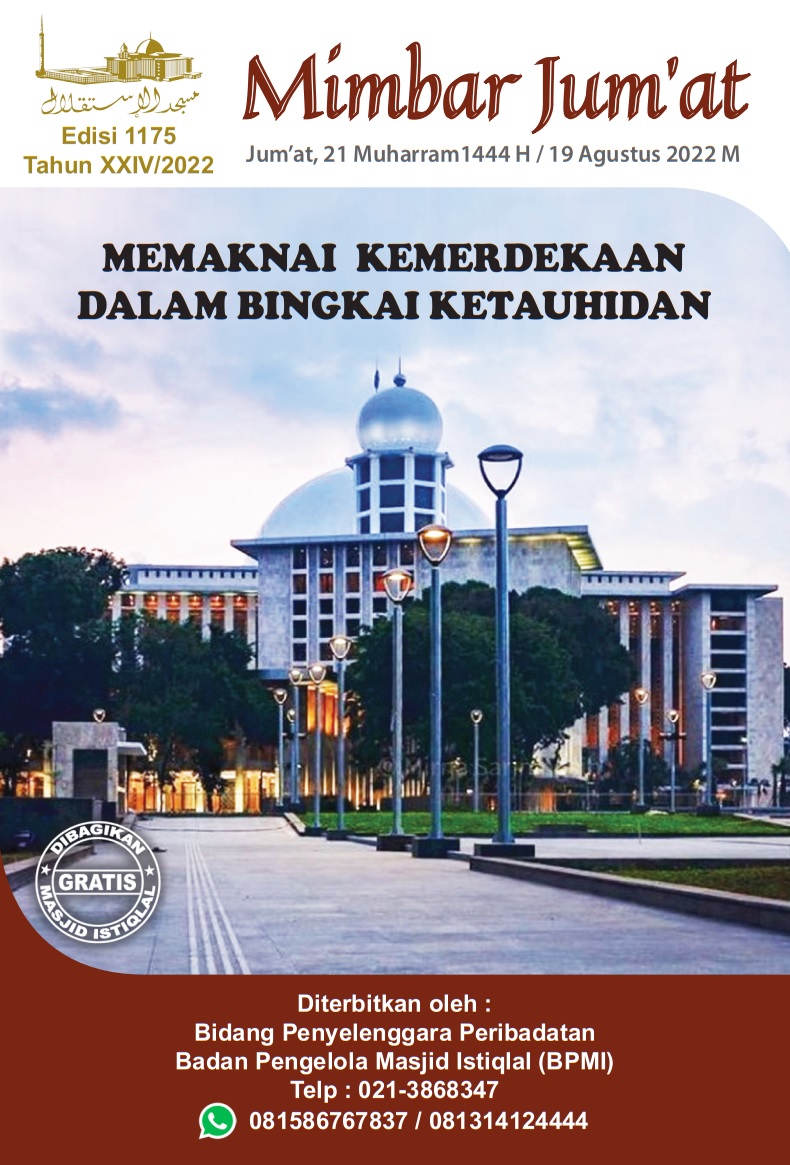 MEMAKNAI KEMERDEKAAN DALAM BINGKAI KETAUHIDAN